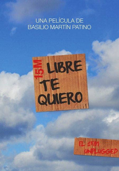 Libre te quiero 